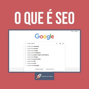 O que é SEO